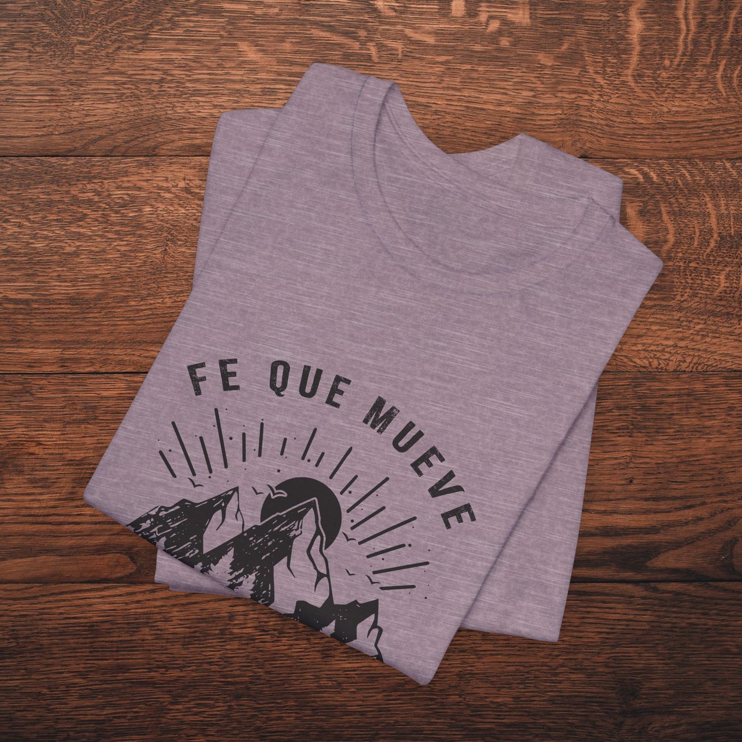 Camiseta “Fe Que Mueve Montañas” – (Mateo 17:20)