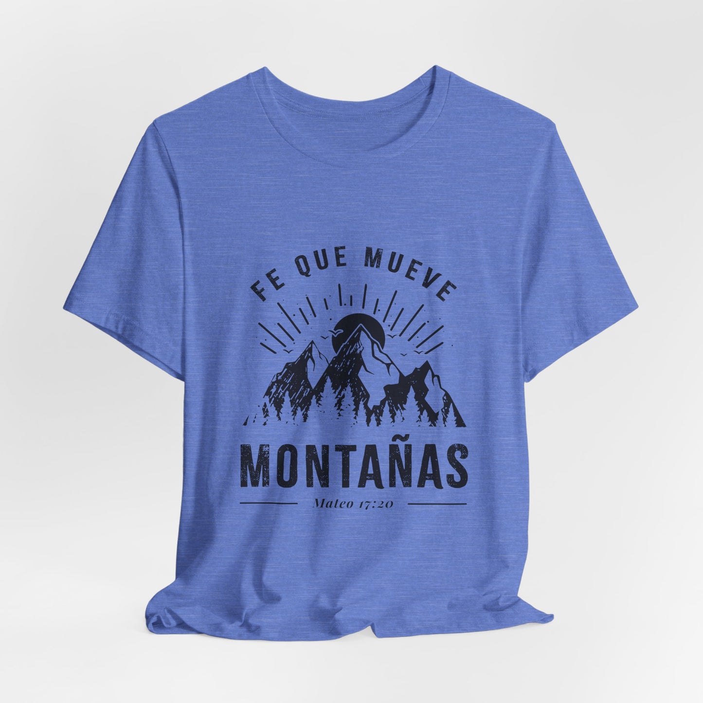 Camiseta “Fe Que Mueve Montañas” – (Mateo 17:20)