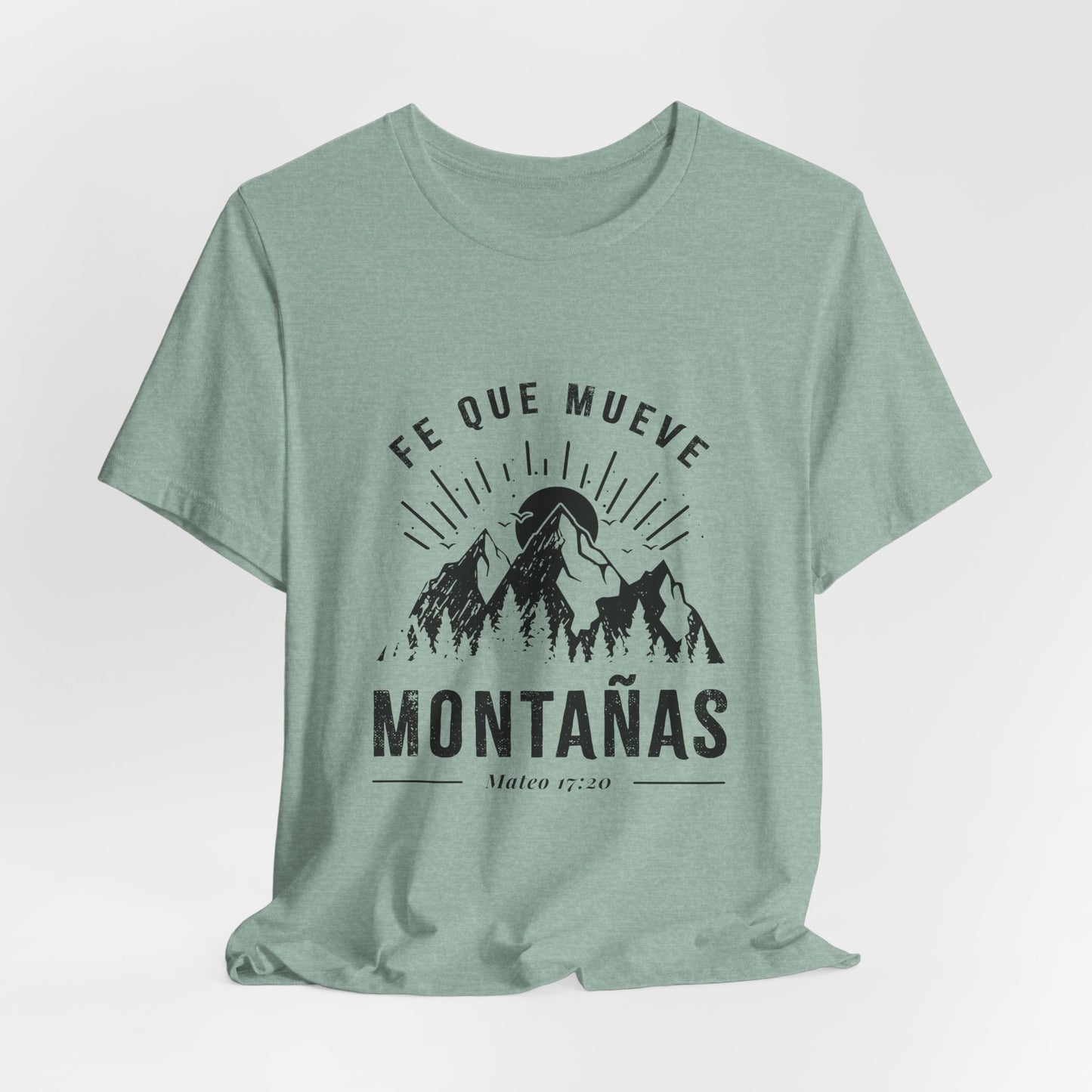 Camiseta “Fe Que Mueve Montañas” – (Mateo 17:20)